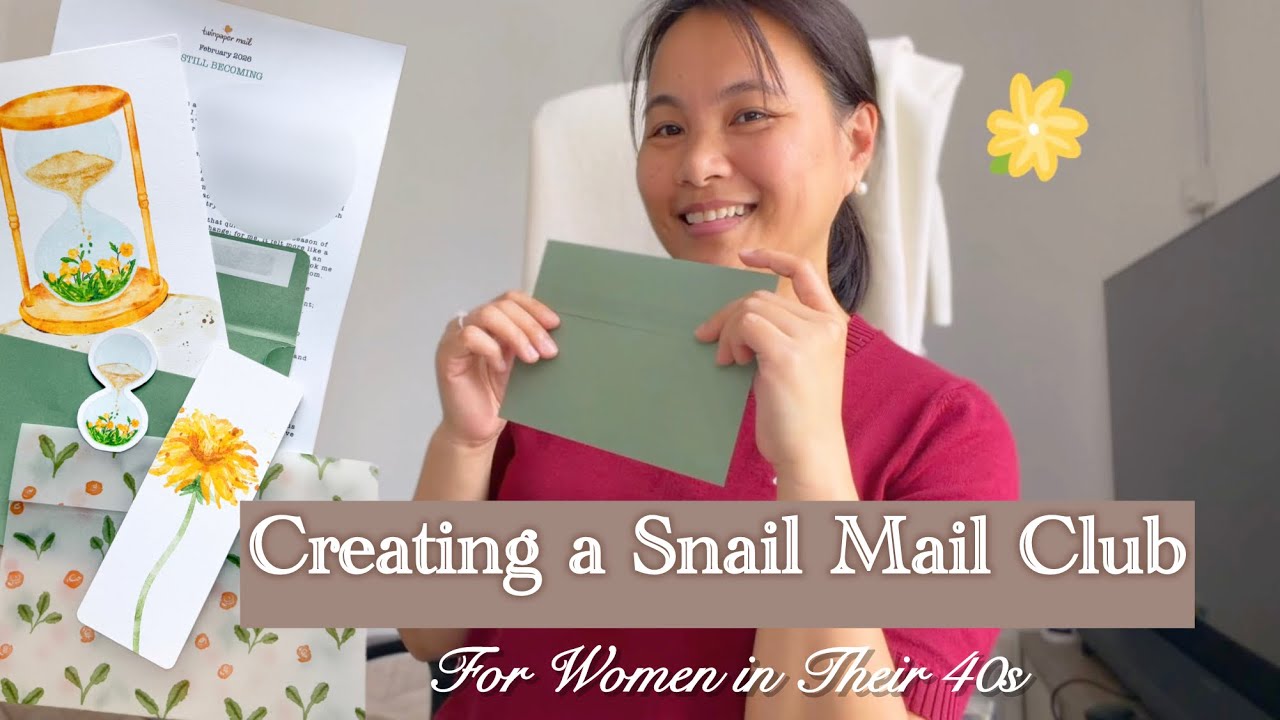 I Created a Snail Mail Club for Women in Their 40s (Start to Finish)