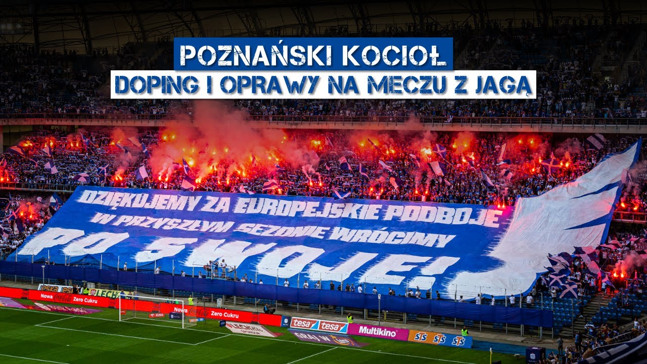 POZNAŃSKI KOCIOŁ: LECH - Jaga (27.05.2023): doping i oprawy Kibiców Lecha
