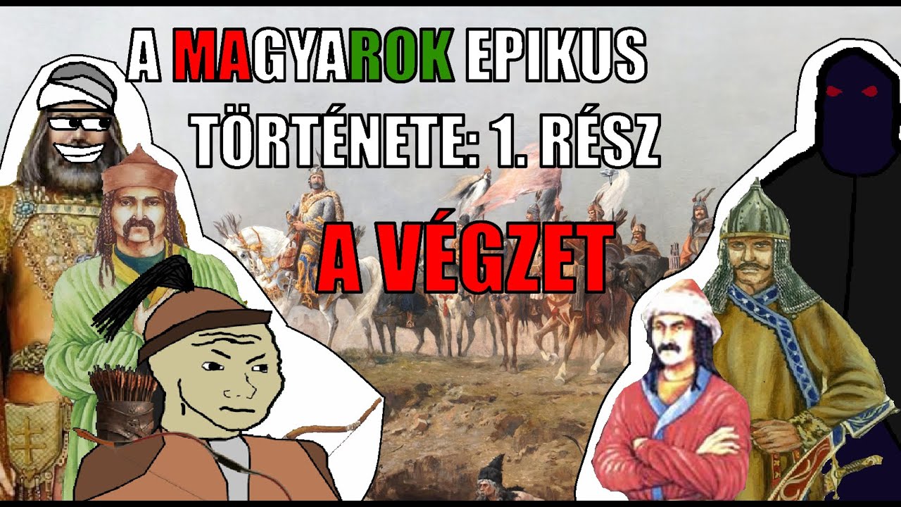 A Magyarok Epikus T&ouml;rt&eacute;nete &ndash; 1. r&eacute;sz: A v&eacute;gzet (Kr. e. 3. &eacute;vezred - 997)