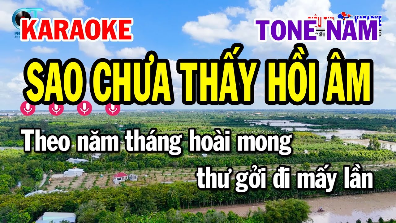 Karaoke Sao Chưa Thấy Hồi Âm Tone Nam ( Em ) Nhạc Sống Mới Nhất | Siêu Thị Karaoke