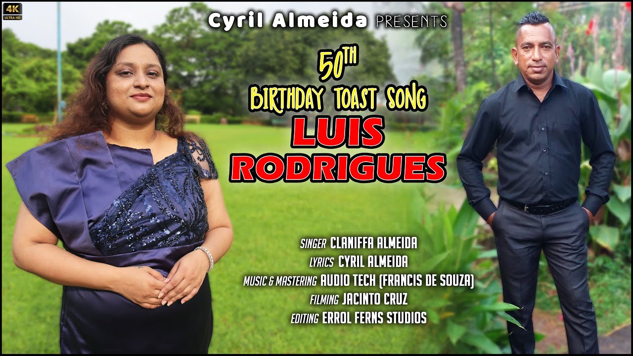 50th Birthday Toast Song - Luis Rodrigues