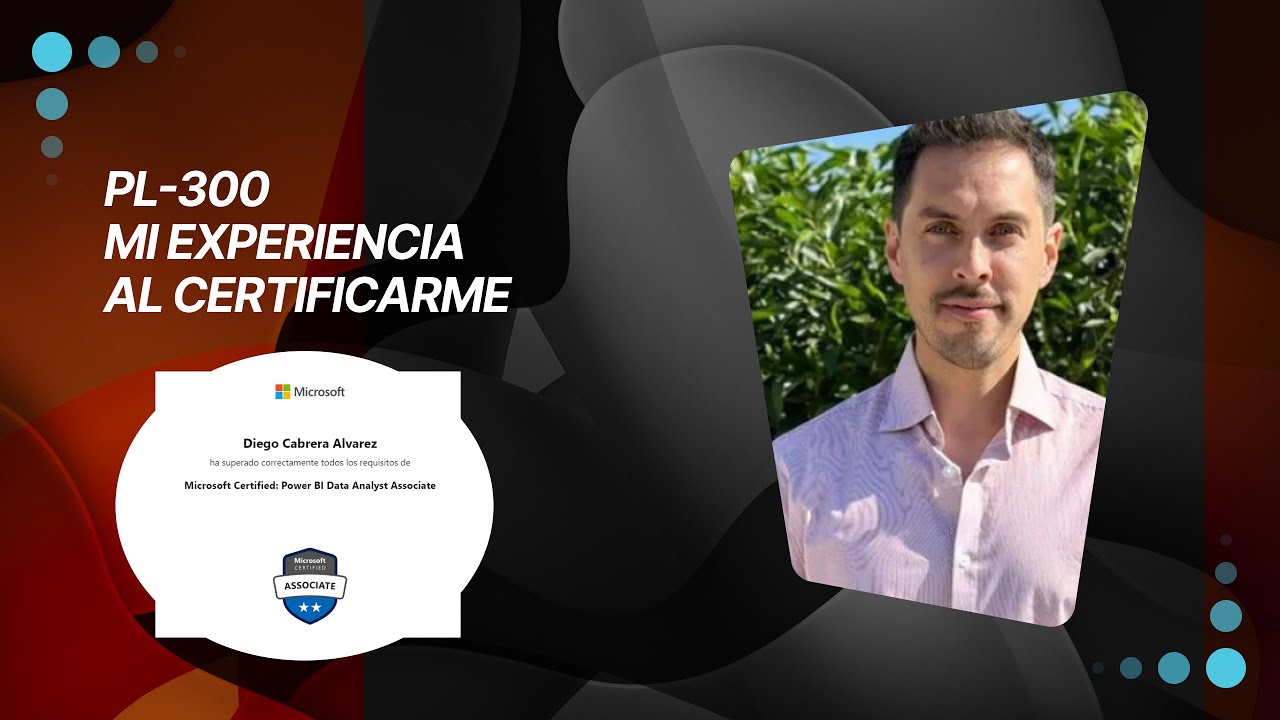 PL-300 Mi experiencia sobre la Certificaci&oacute;n