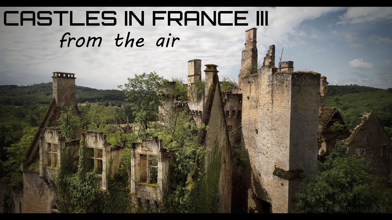 Castles in France III Aerial drone views