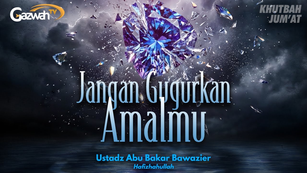 Jangan Gugurkan Amami - Ustadz Abu Bakar Bawazier Hafizhahullah