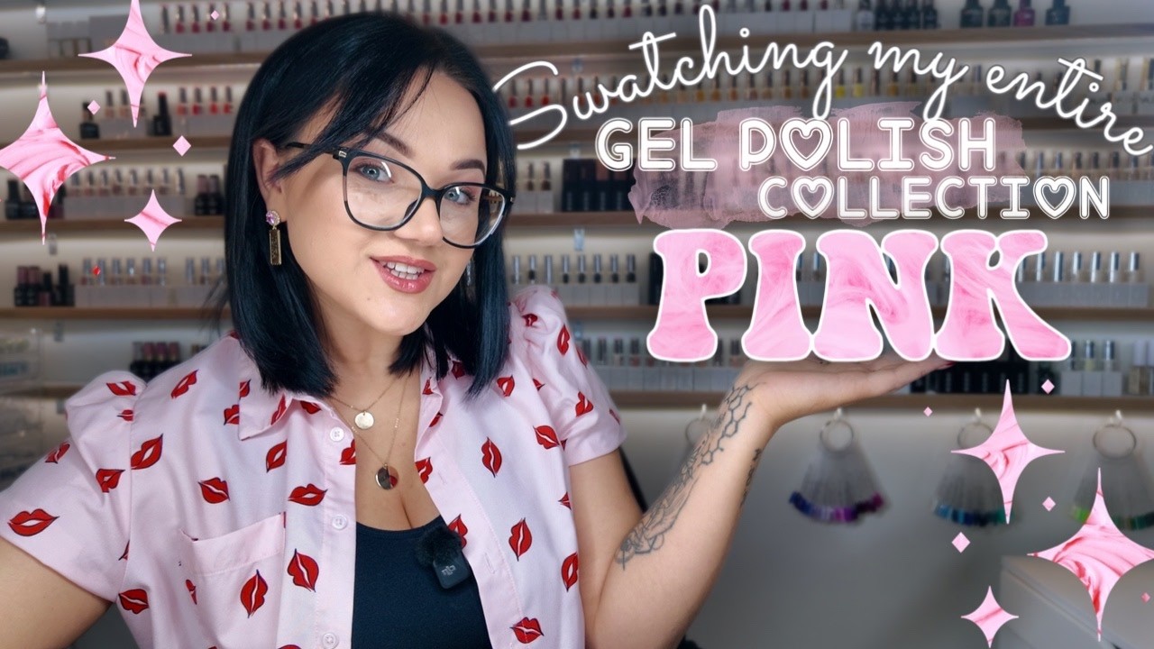 Swatching My ENTIRE Gel Polish Collection 💅🏻 PINK