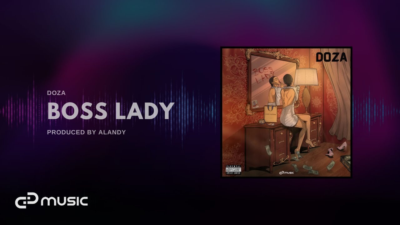 DOZA - Boss Lady (prod. Alandy)