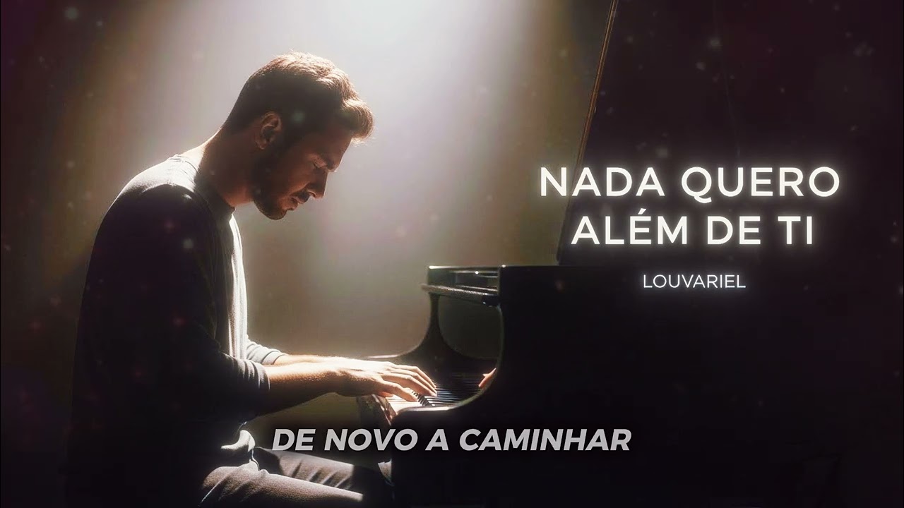 Louvariel - Nada Quero Além de Ti  #musicagospel #músicaevangélica #músicagospel