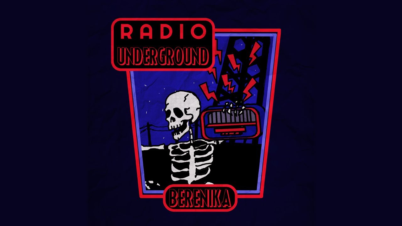 Berenika - Radio Underground (Lyric Video)