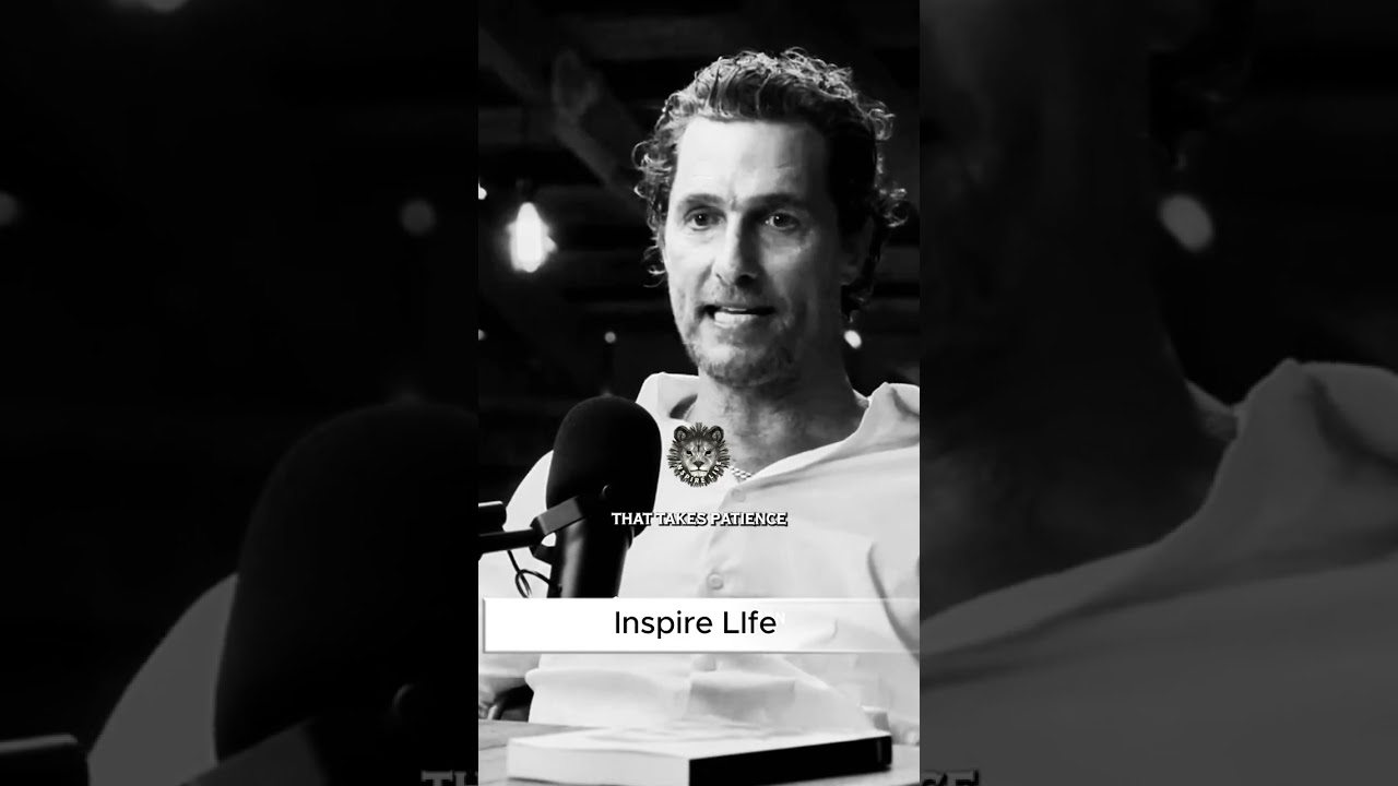 Matthew McConaughey on Love, Patience & Growing Together