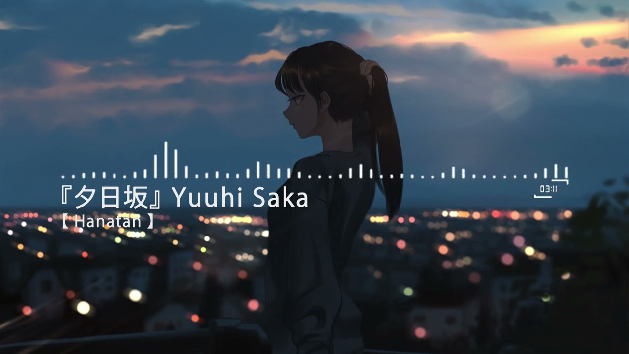 夕日坂 Yuuhi Saka [Hanatan]