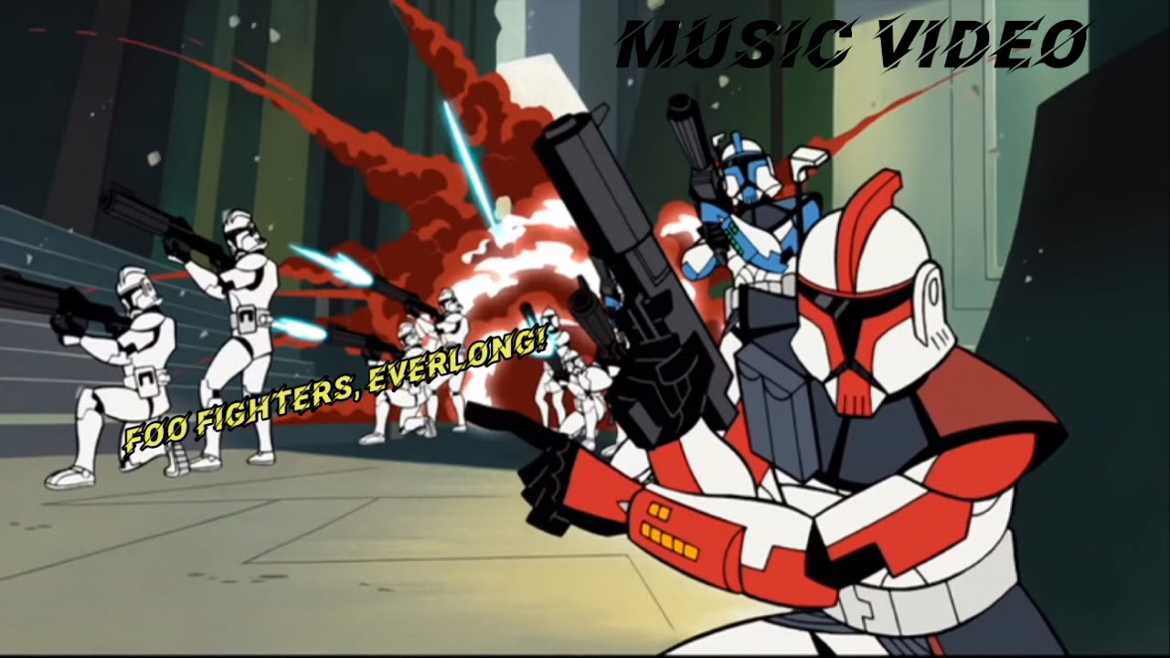 Star Wars Clone Wars Foo Fighters - Everlong (Music Video)