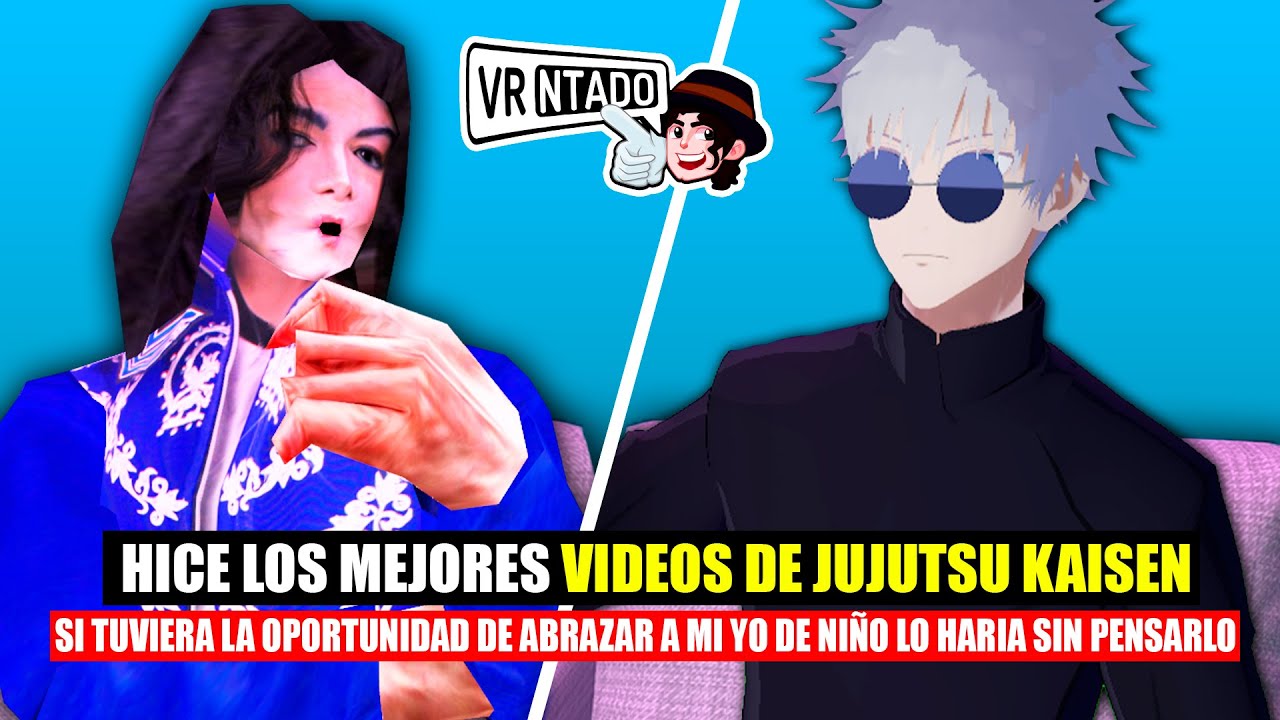 HICE LOS MEJORES VIDEOS DE JUJUTSU KAISEN VR | 