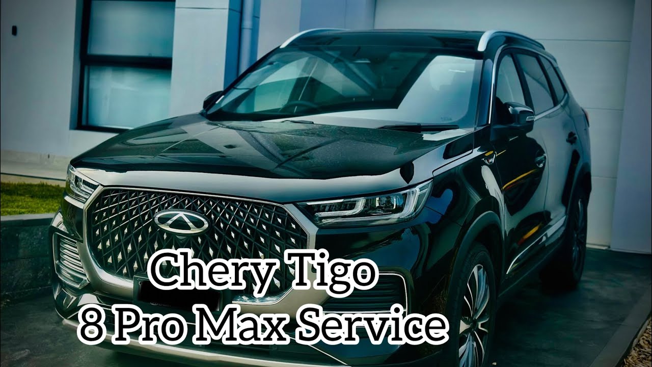How to Service Chery Tiggo 8 Pro Max 2024