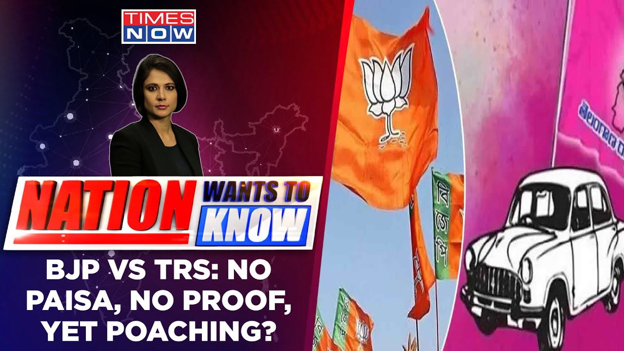Stunning 'Poaching' Faceoff, BJP Dares KCR And TRS To Show Proof | The Nation Wants To Know
