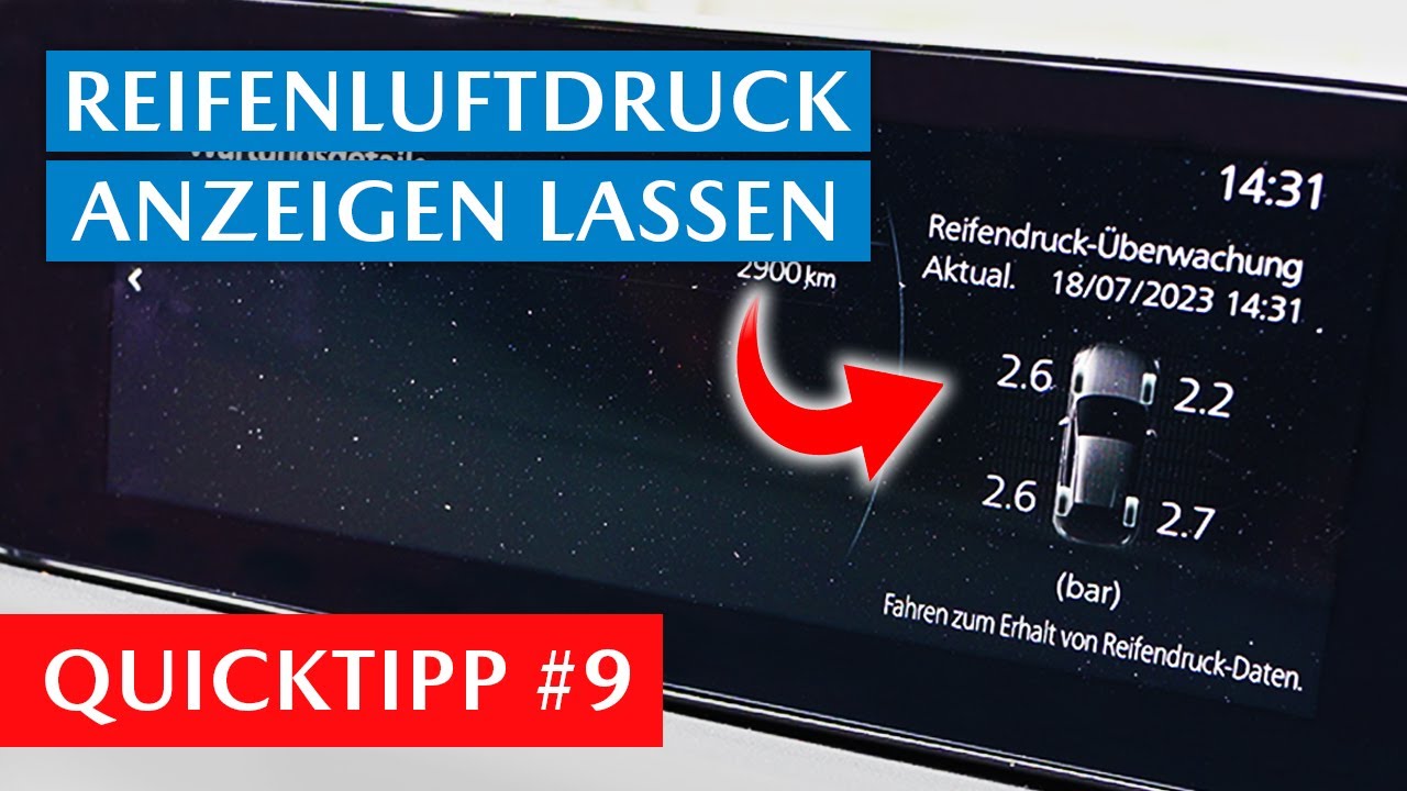 Reifenluftdruck ganz bequem im Mazda Connect System &uuml;berpr&uuml;fen | Quicktipp #9