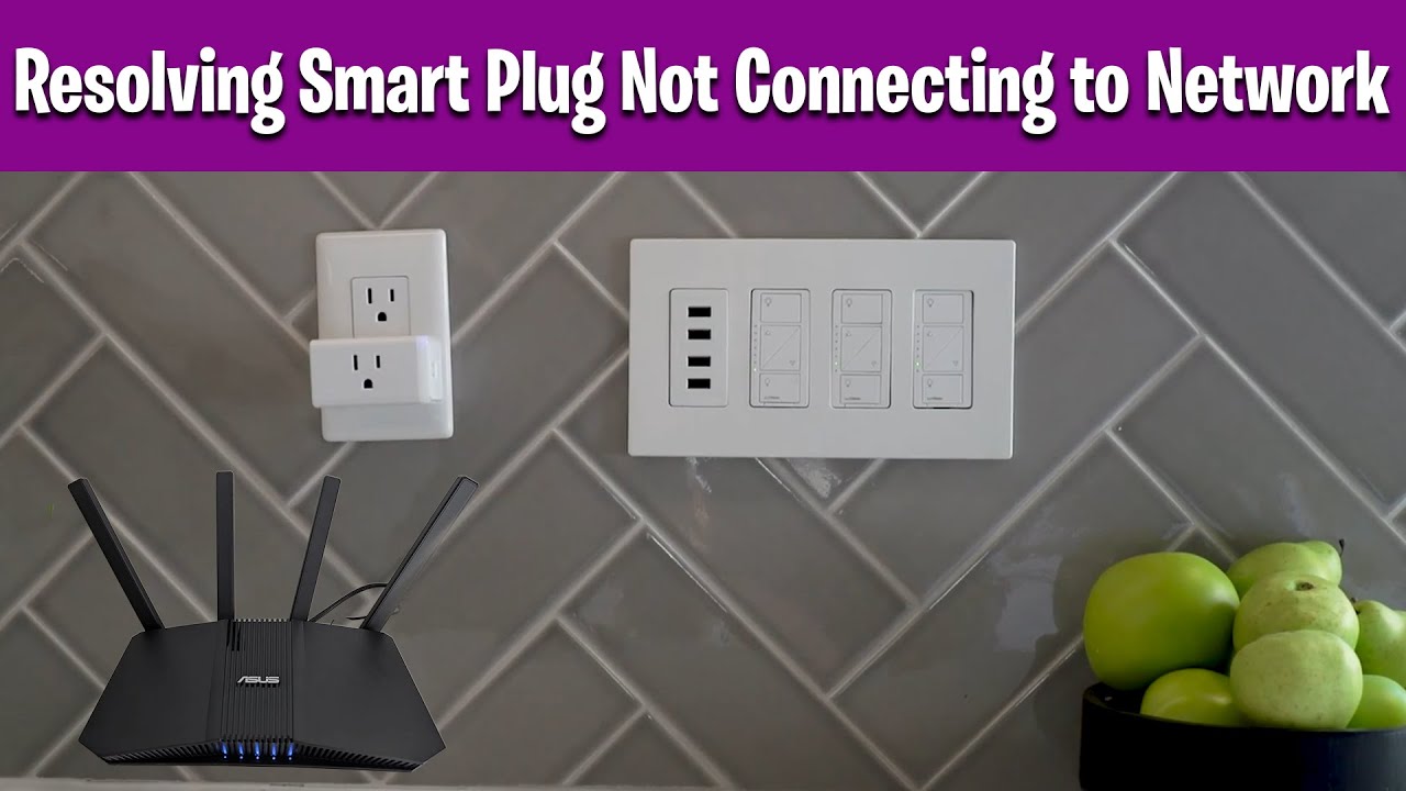 Устранение проблемы с подключением Smart Plug к сети