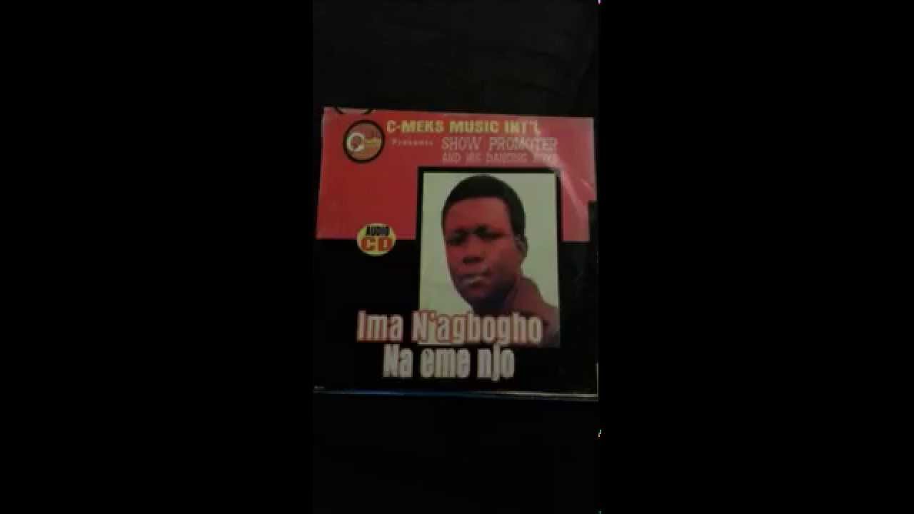 Ima N'Agbogho na eme njo and Akwa Ariri