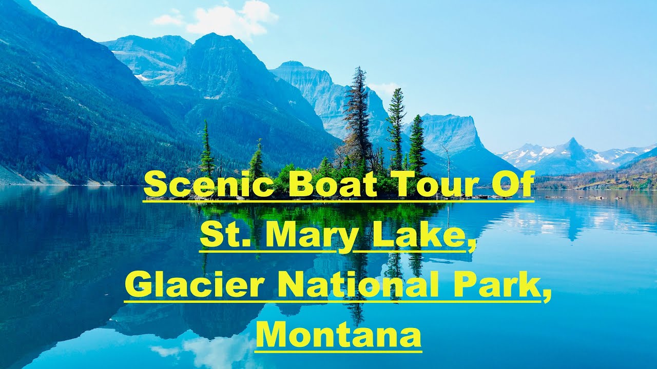 Scenic Boat Tour Of St. Mary Lake, Glacier National Park, Montana, USA 🇺🇸  Part 1