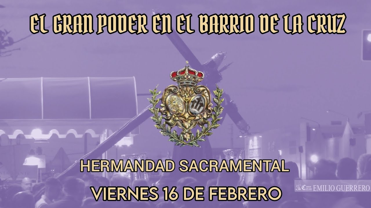 Vía Crucis del Gran Poder al Barrio de La Cruz