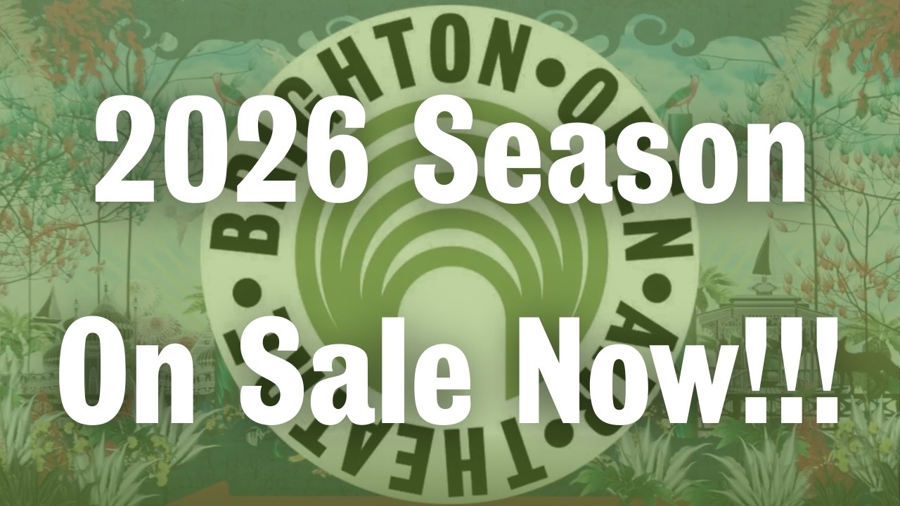 Brighton Open Air Theatre 2026 Season On Sale!