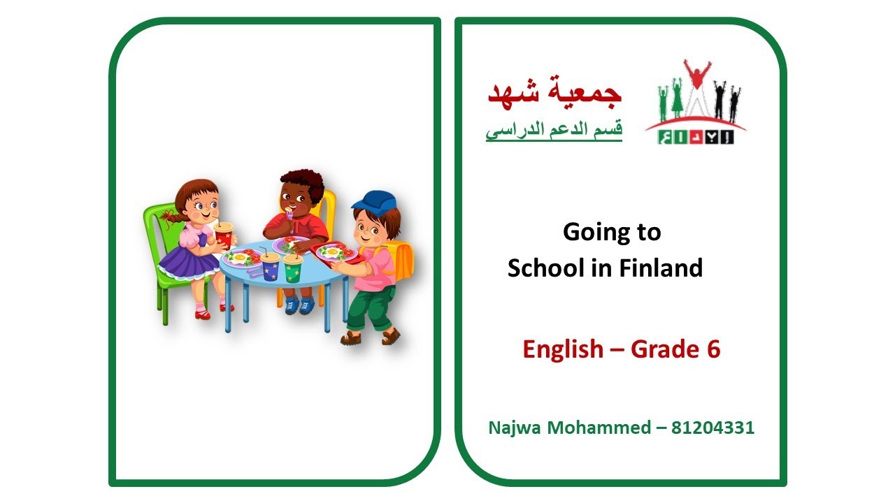 Ibda3 - GR6 - English - Going to School in Finland