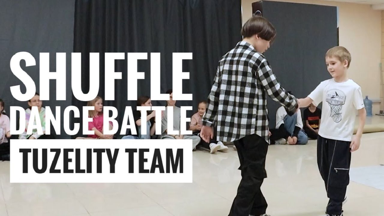SHUFFLE DANCE BATTLE TUZELITY TEAM