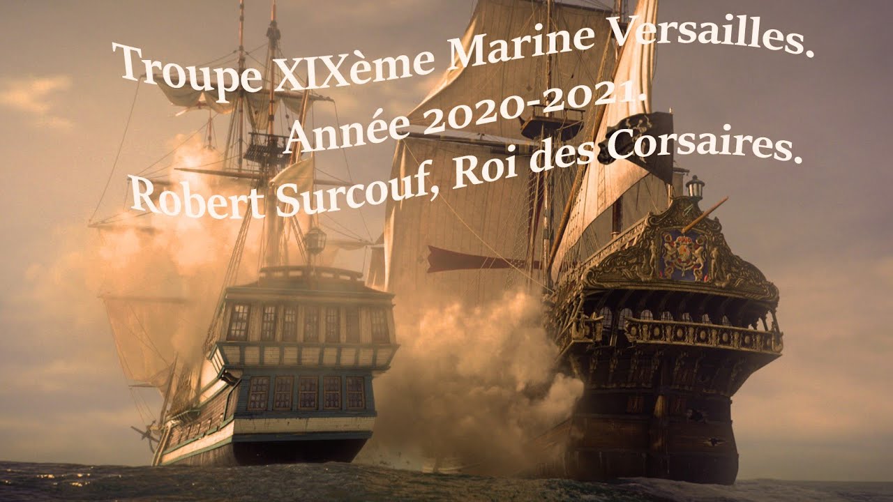 Teaser Thème Année 2020-2021/ Robert Surcouf, Roi des Corsaires.