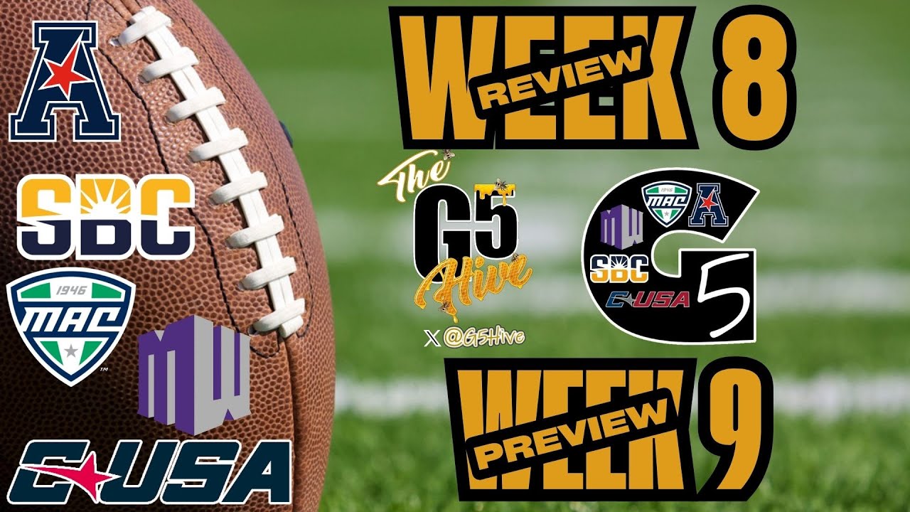 G5 College Football 2025 Week 8 Review & Week 9 Preview