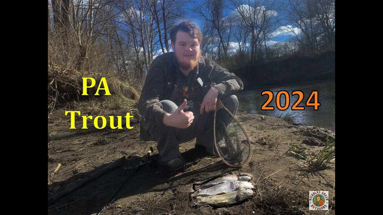 PA Trout Opener 2024 (Fish After Fish)