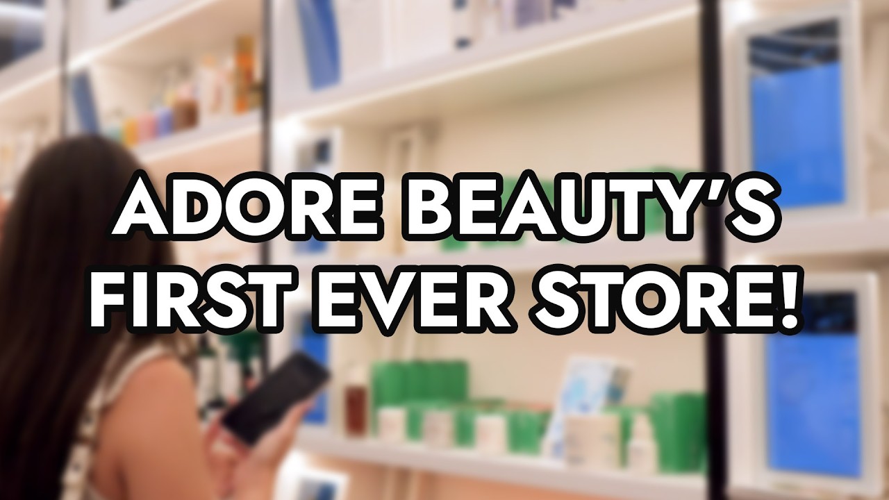 Adore Beauty&rsquo;s First Ever Physical Store Revealed!!