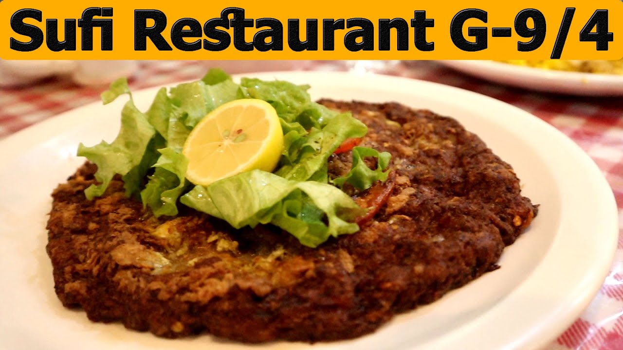 Lunch at Sufi Restaurant Islamabad | صوفی ریسٹورینٹ، پشاور موڑ، اسلام آباد
