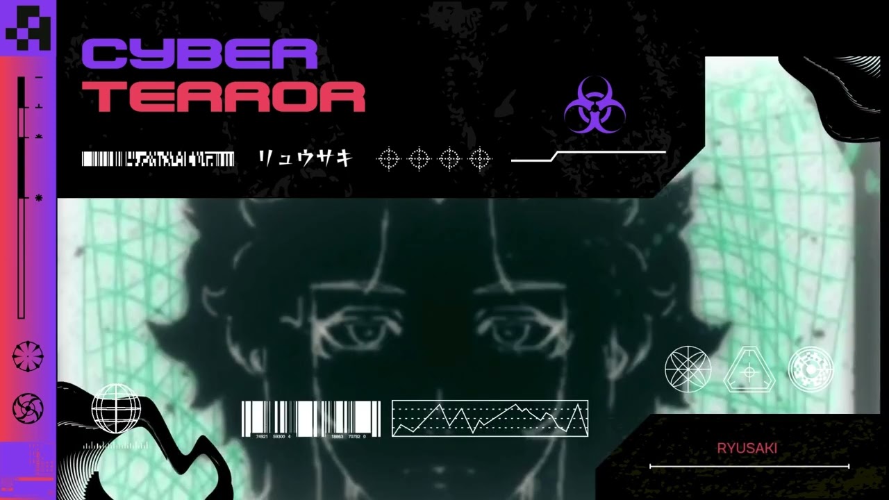 Ryusaki - Cyber Terror [Official Visualizer]