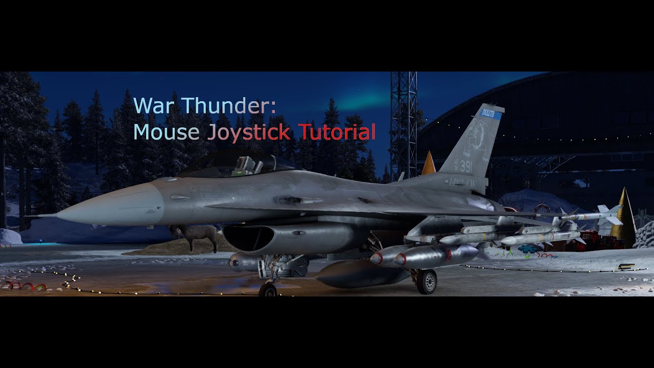 War thunder: Mouse Joystick tutorial