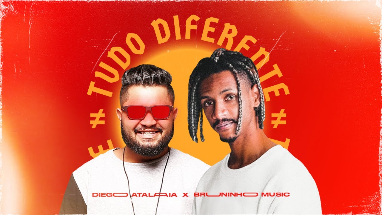 Bruninho Music & Diego Atalaia - Tudo Diferente  (Lyric Video)