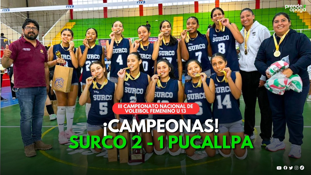 Final del III Campeonato Nacional de Voleibol Femenino U-13. Surco VS Pucallpa (PARTIDO COMPLETO)
