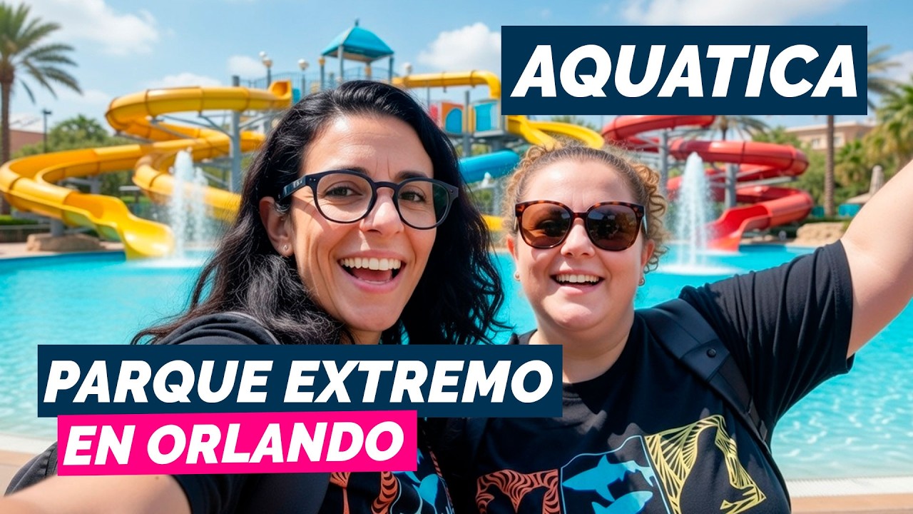 Cómo es AQUATICA el PARQUE ACUÁTICO MÁS EXTREMO de ORLANDO, Florida