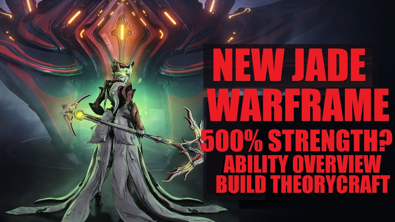 [WARFRAME] New Warframe Jade Ability Overview / Pre-Release Build Theorycraft | Jade Shadows