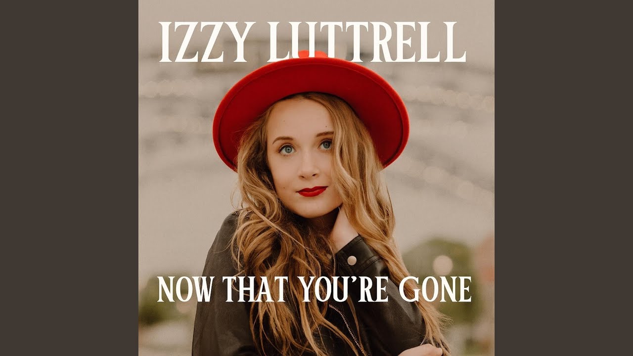 Now That You're Gone