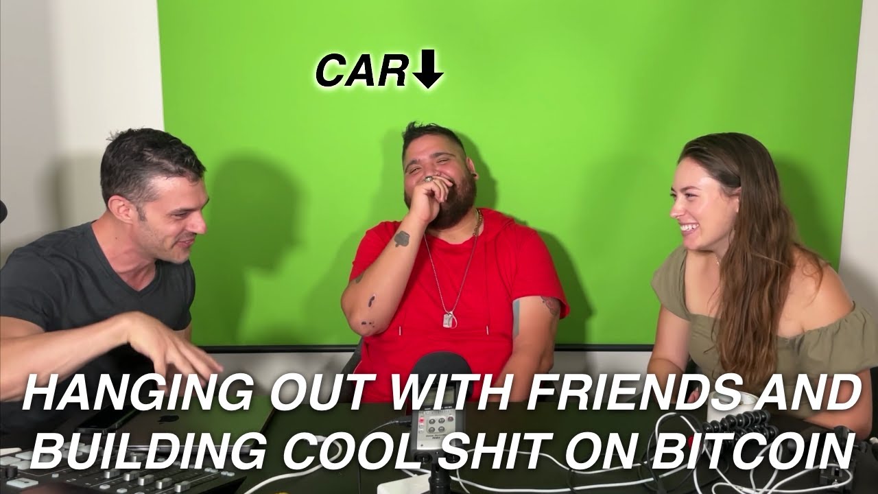 Grassroots Bitcoin and Pleb Life (with Car Gonz&aacute;lez!)