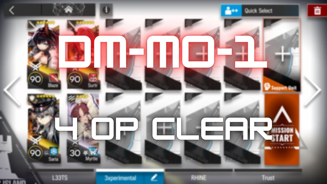 [Arknights] DM-MO-1 | 4 Op Clear