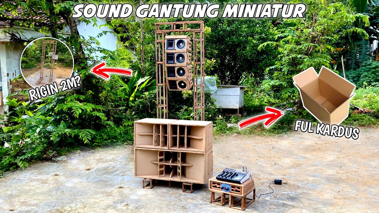 MEWAH FUL KARDUS ‼️ membuat riging SOUND MINIATUR GANTUNG