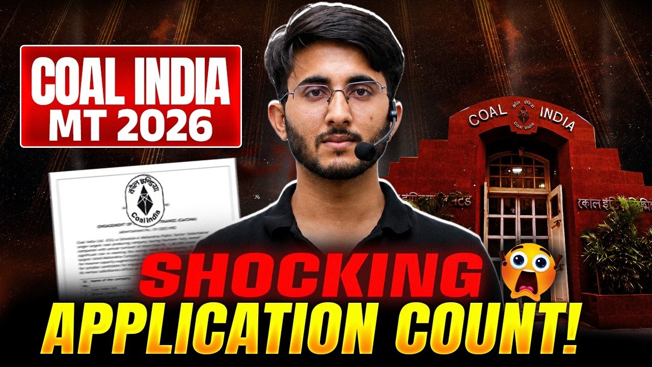 Coal India MT 2026 Competition Level 😱 Total Applications & Safe Score | Shocking Data