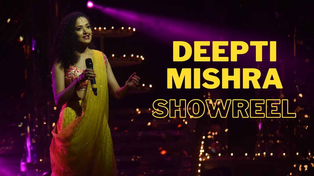 Deepti Mishra | Singer | Showreel