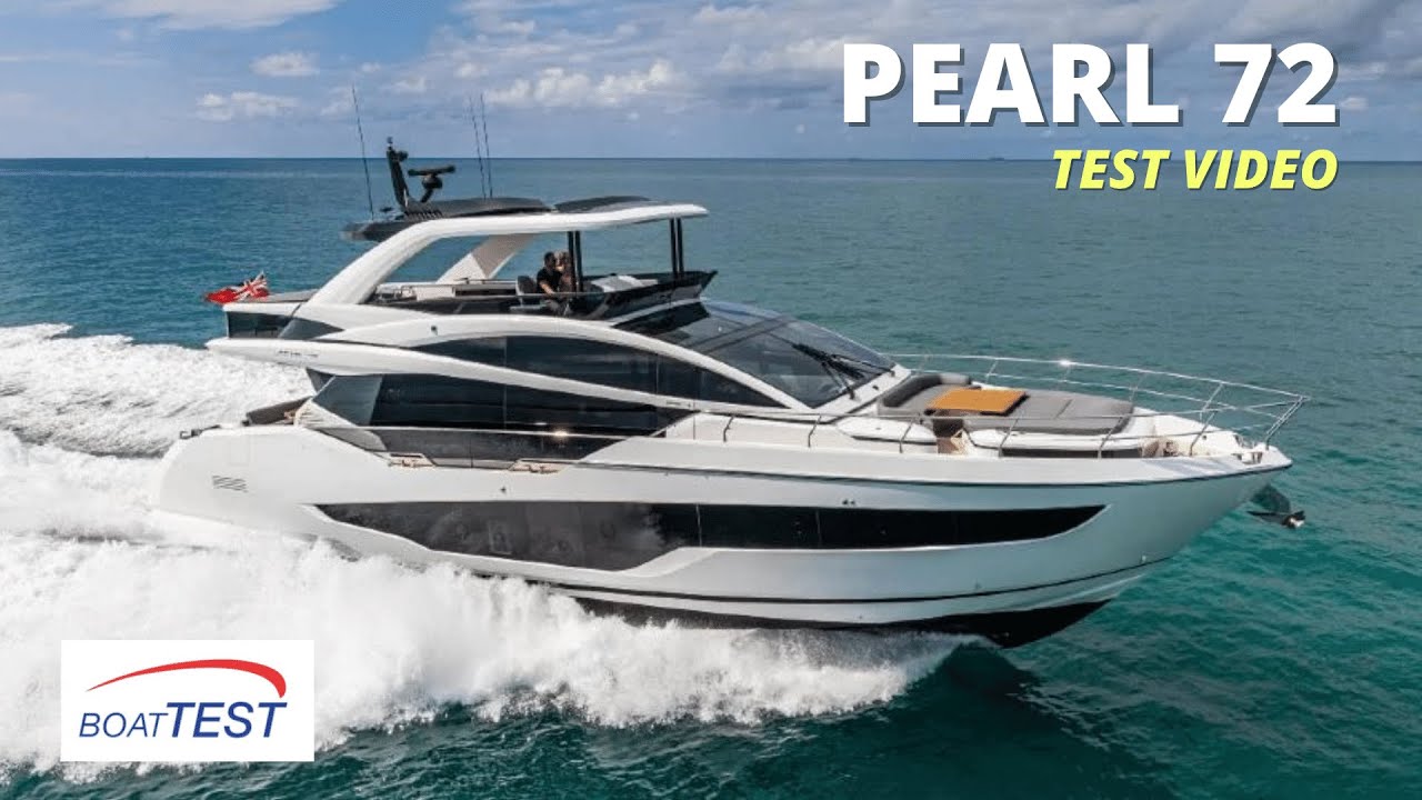 Видеоролик о тестировании характеристик и производительности Pearl 72 (2023-) от BoatTEST