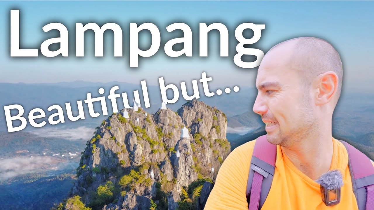 LAMPANG NORTH THAILAND- Best of the North of Thailand