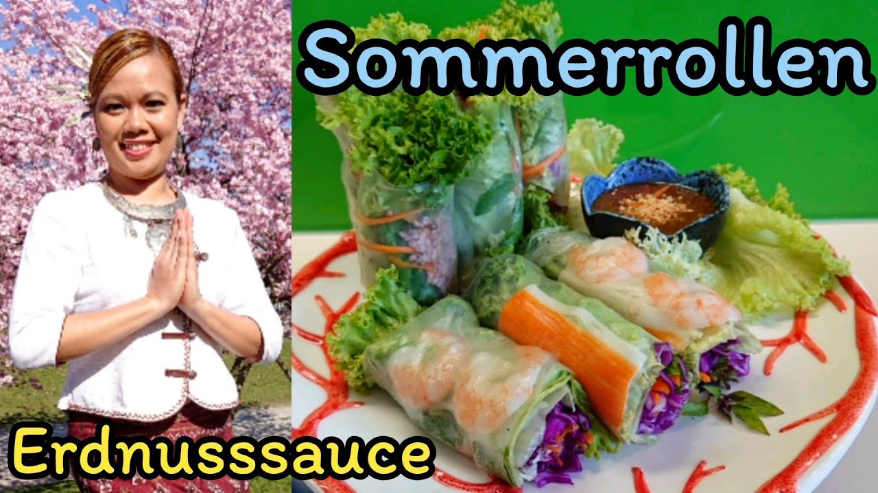 Sommerrollen mit Erdnussso&szlig;e | Asiatische Vorspeise | Summer Rolls & Peanut Sauce
