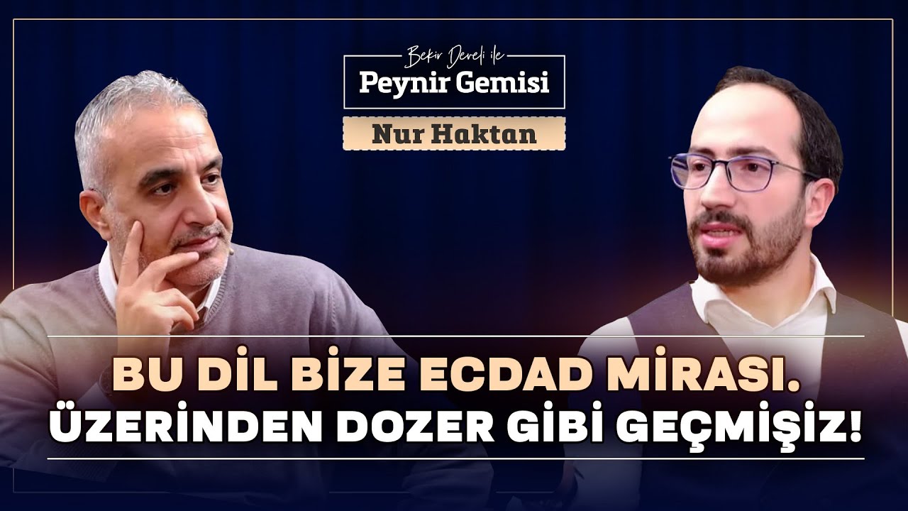 Bu Dil Bize Ecdad Mirası! | Bekir Develi ile Peynir Gemisi | Nur Haktan
