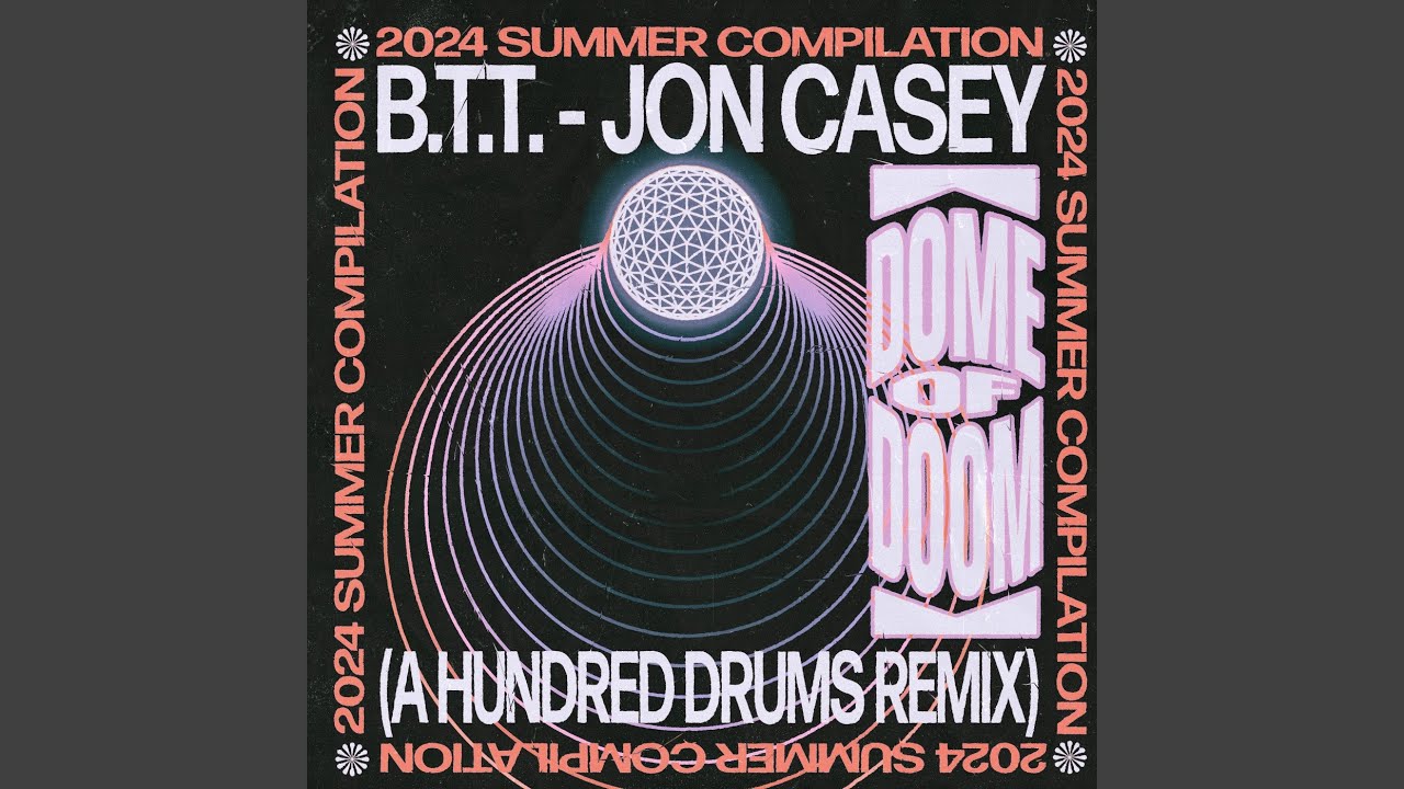 B.T.T (A Hundred Drums Remix)