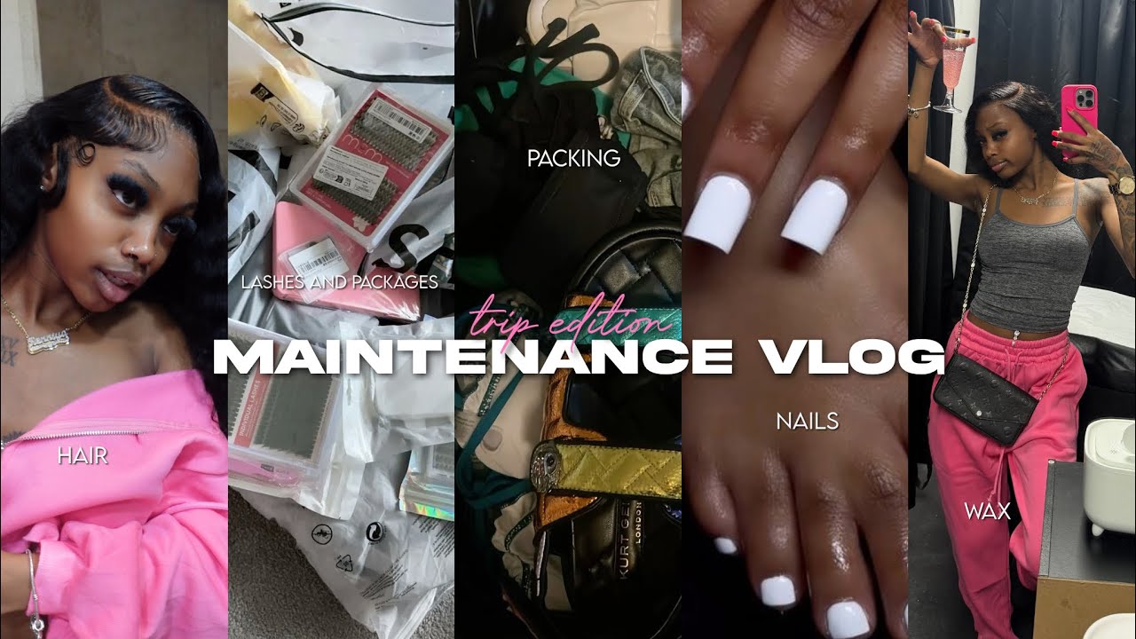 Maintenance Vlog : let's prepare for MIAMI 🌴| nails, hair, wax, packing, +more