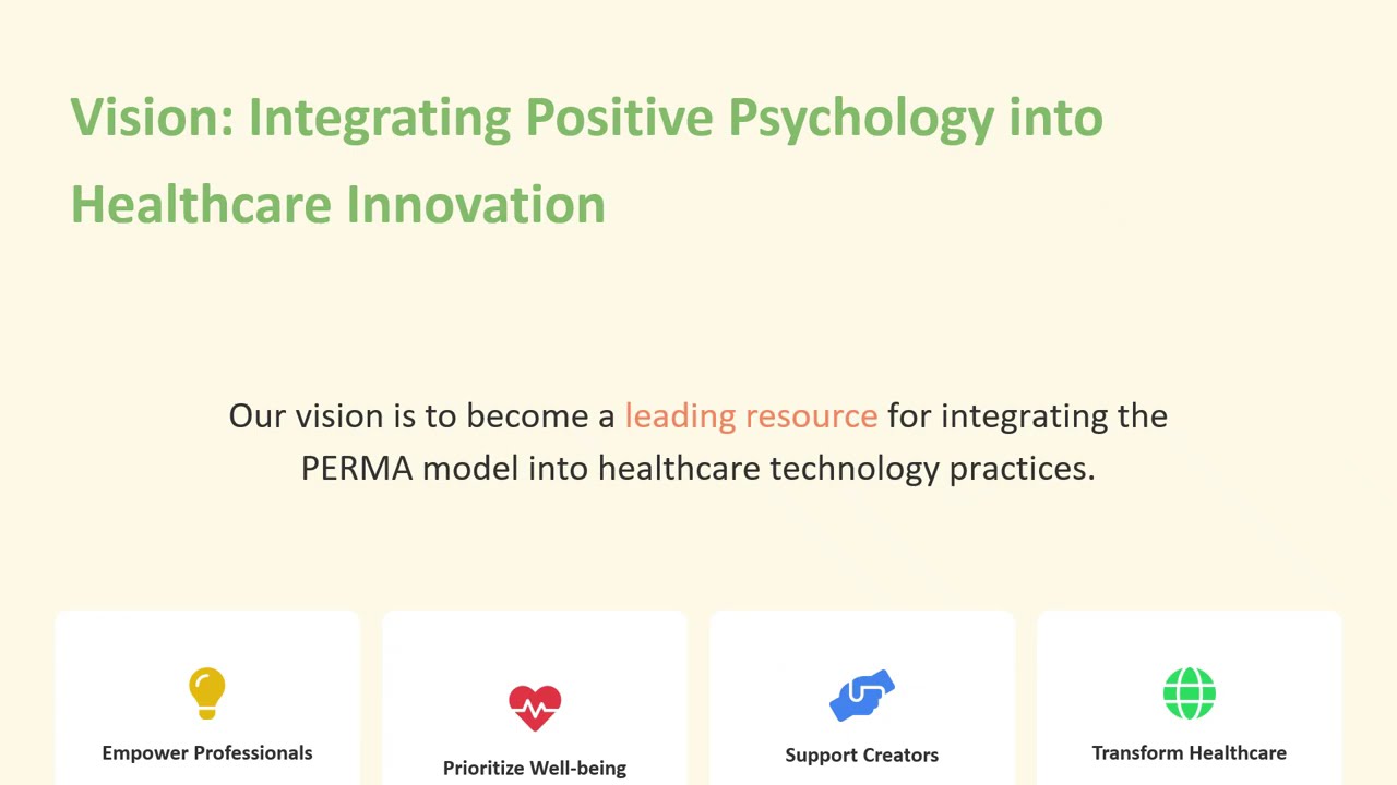 Positive Psychology and the PERMA Model in Healthcare Technology